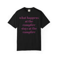 Campfire Shirt — "What Happens at the Campfire Stays at the Campfire" Tee