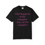 Campfire Shirt — "What Happens at the Campfire Stays at the Campfire" Tee