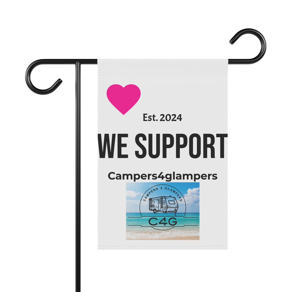 Garden & House Banner — “We Support Campers4glampers” Small Outdoor Flag (Est. 2024)
